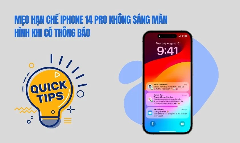 Mẹo hạn chế iPhone 14 Pro không sáng màn hình khi có thông báo
