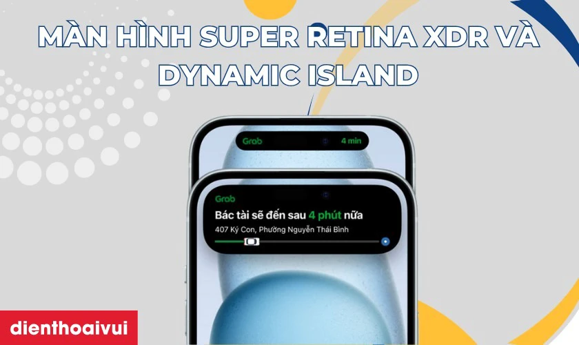 Màn hình Super Retina XDR và Dynamic Island