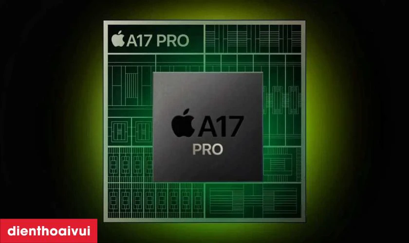 Chip A17 Pro hiệu suất mạnh, đồ họa cao cấp