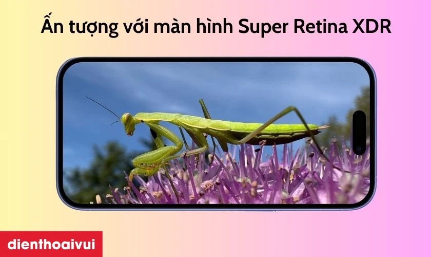 Ấn tượng với màn hình Super Retina XDR 