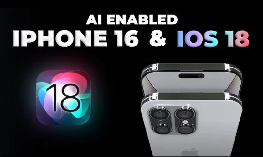 Hệ điều hành tương thích iOS 18 AI