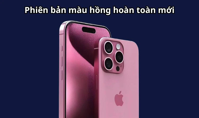 iPhone 16 Pro Max 256GB sẽ có thêm màu Hồng