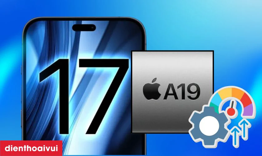 iPhone 17 được trang bị chip A19 x&acirc;y dựng tr&ecirc;n tiến tr&igrave;nh 3nm thế hệ mới