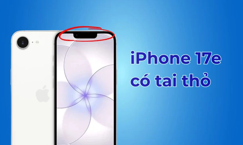 iPhone 17 có tai thỏ không?