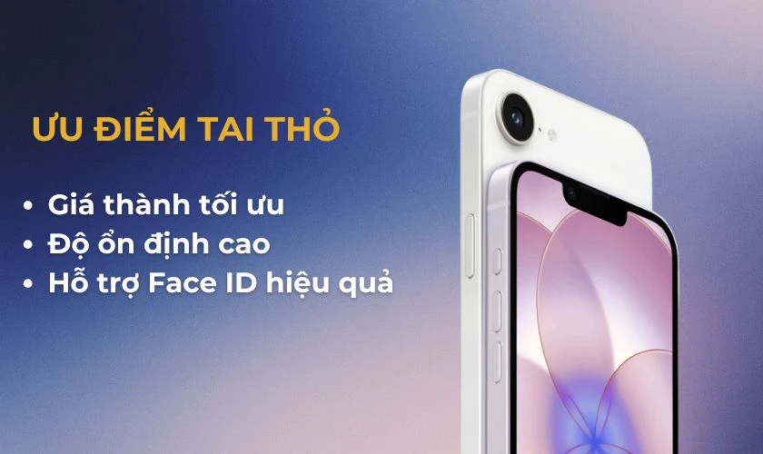 Ưu điểm của màn hình tai thỏ