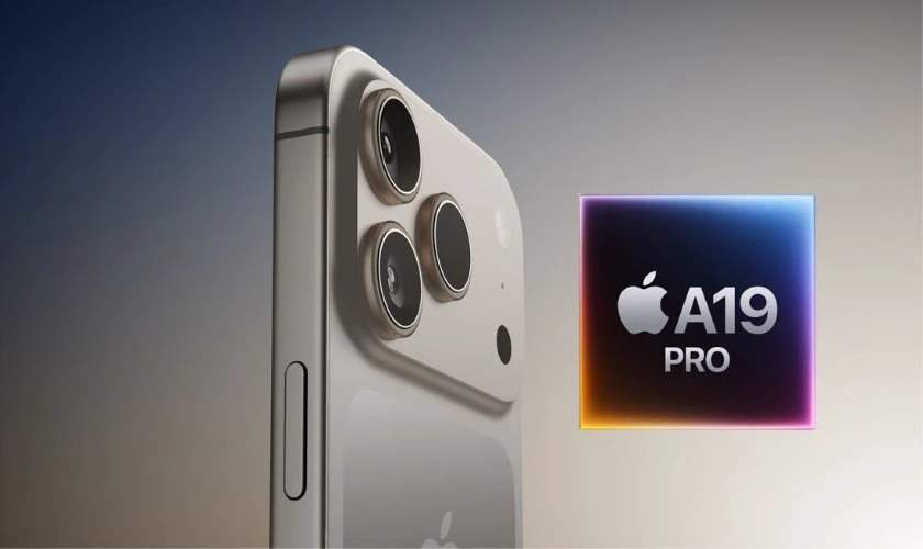 Hiệu năng mạnh mẽ hơn với chip A19 Pro