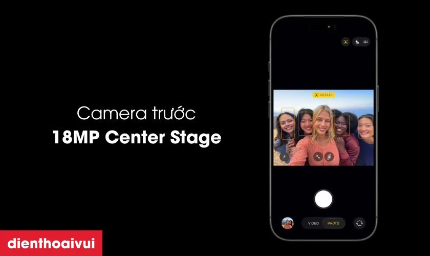 Camera trước 18MP Center Stage