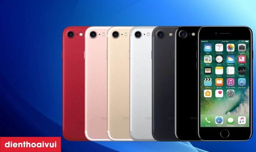 Những dòng iPhone 7 cũ có tại Điện Thoại Vui