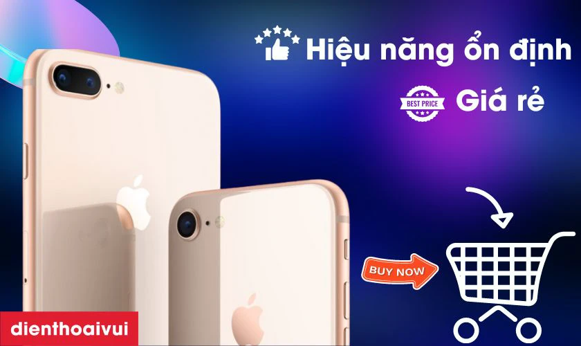 Lý do tại sao nên mua iPhone 8 Plus cũ?