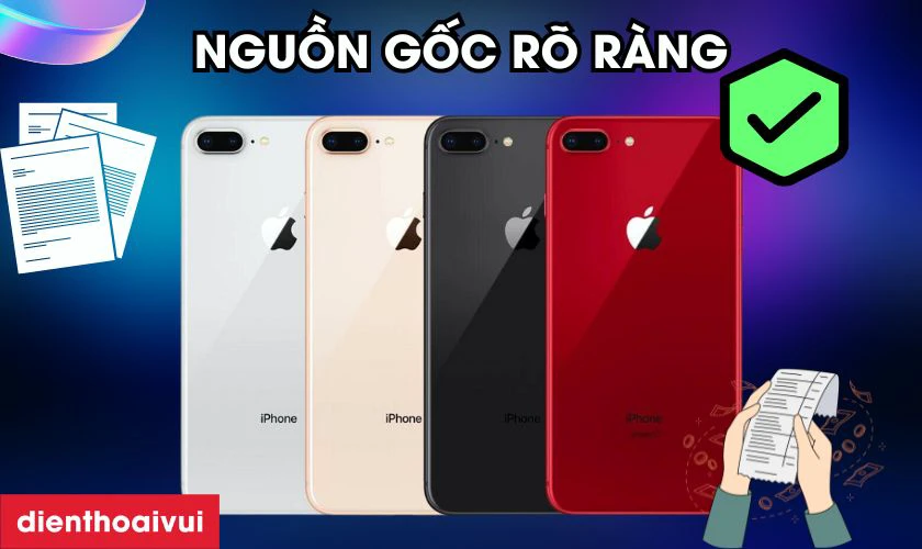 Mua iPhone 8 Plus cũ tại Điện Thoại Vui được ưu đãi những gì?