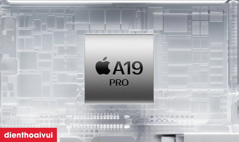 Chip A19 Pro hiệu suất mạnh mẽ