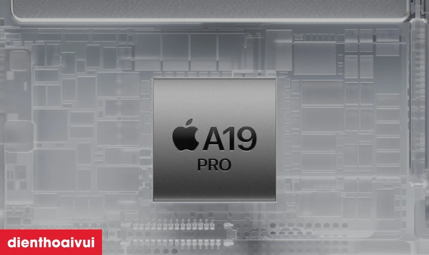 Sức mạnh hiệu năng đỉnh cao từ chip A19 Pro