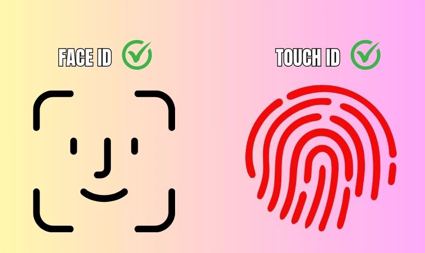 Kiểm tra Face ID hoặc Touch ID