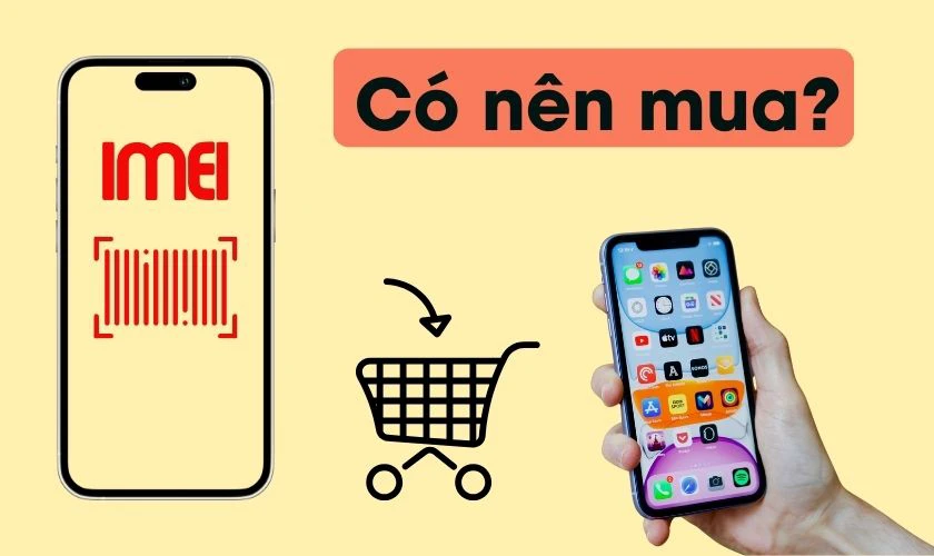 Có nên mua iPhone IMEI đỏ?