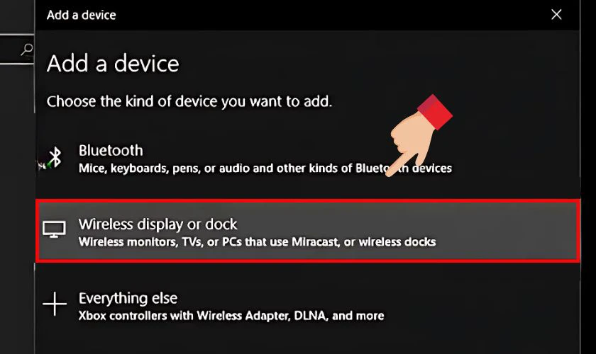 Chọn Wireless display or dock