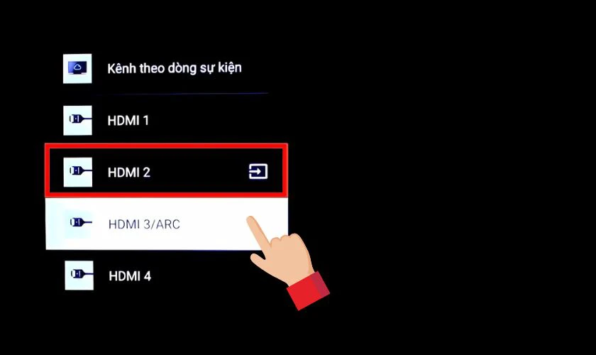 Chọn đúng cổng HDMI đang kết nối