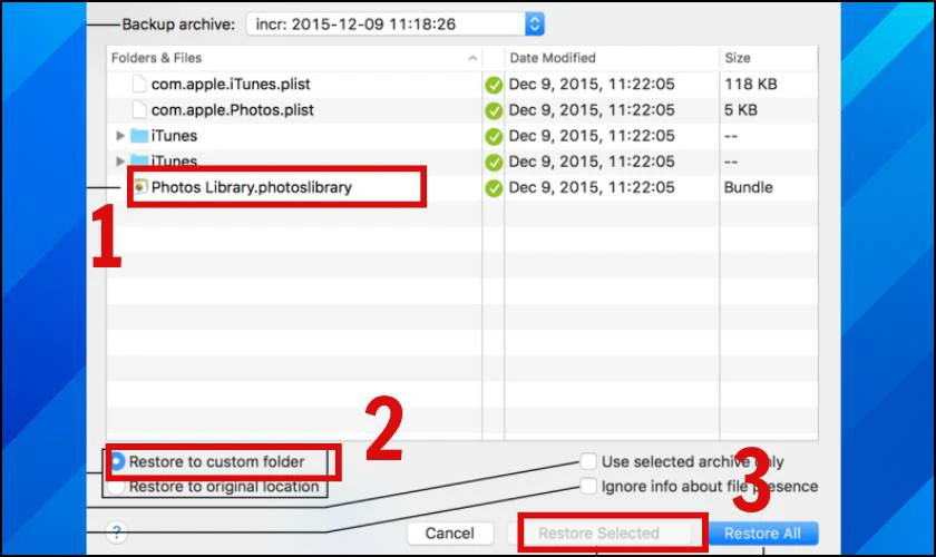 Hệ thống sẽ mở hộp thoại Restore dialog