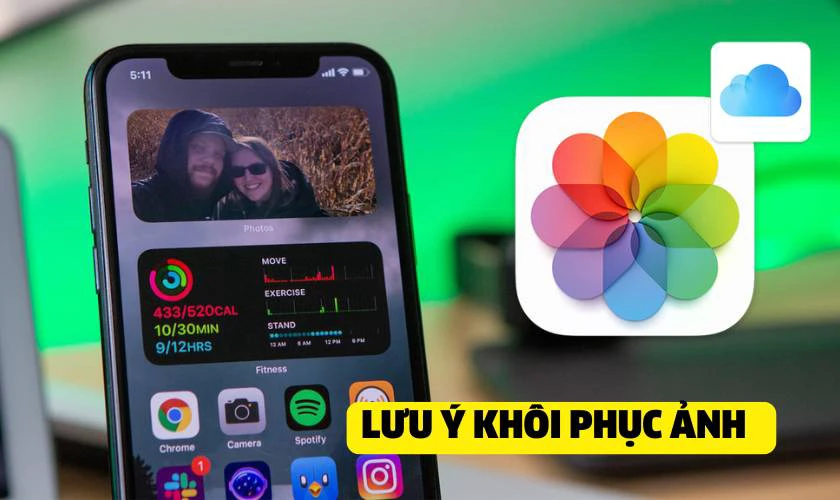 Lưu ý khi khôi phục ảnh đã xóa vĩnh viễn trên iCloud