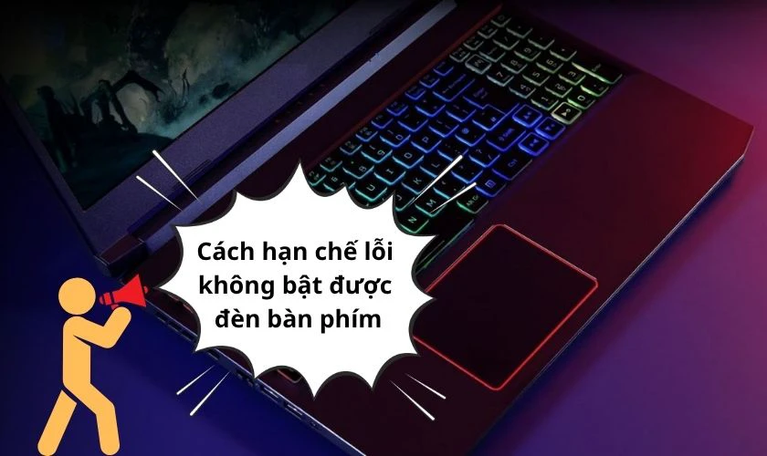 Cách hạn chế lỗi không bật được đèn bàn phím laptop HP