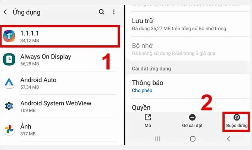 Chọn ứng dụng mà bạn muốn tắt và nhấn vào Buộc dừng