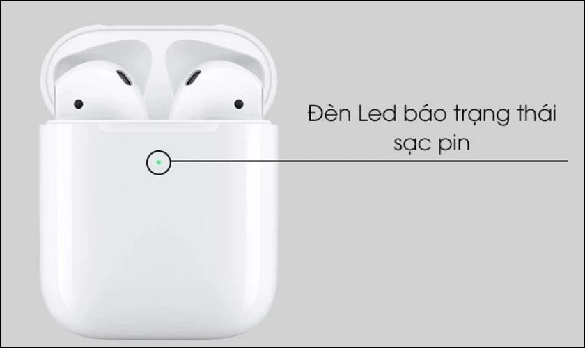 Làm sao để biết Airpodds đang sạc pin? Kiểm tra đèn LED trên hộp