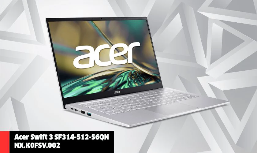 Acer Swift 3 SF314-512-56QN NX.K0FSV.002
