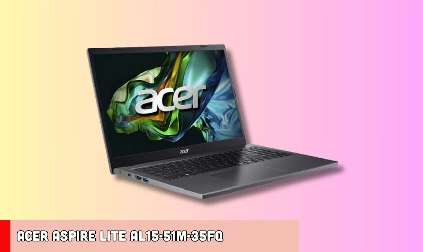 Acer Aspire Lite AL15-51M-35FQ – 7.990.000 VNĐ