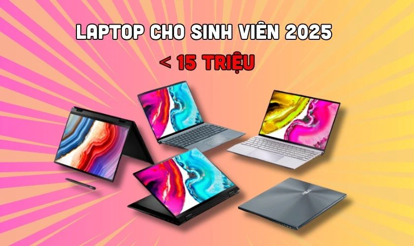 Laptop giá rẻ cho sinh viên dưới 15 triệu