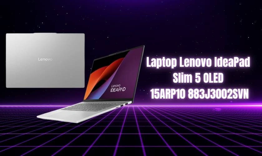 Laptop Lenovo IdeaPad Slim 5 OLED 15ARP10 883J3002SVN - 21.990.000đ
