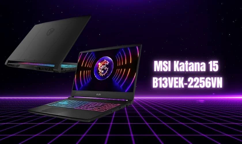 Laptop MSI Katana 15 B13VEK-2256VN - 25.990.000đ