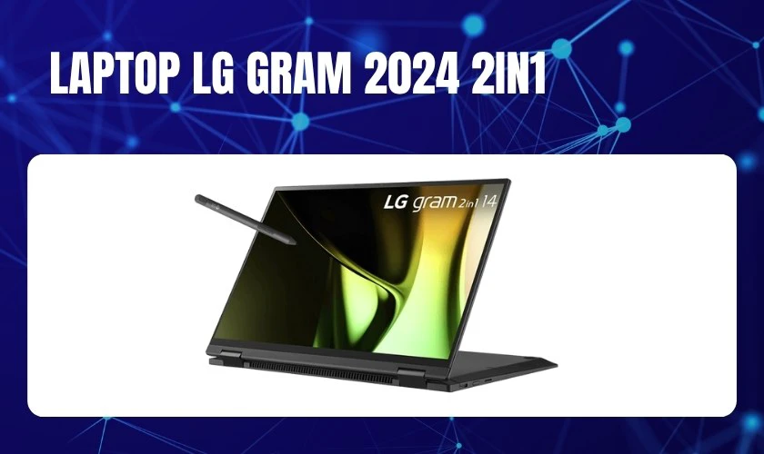 Laptop LG Gram 2024 2in1