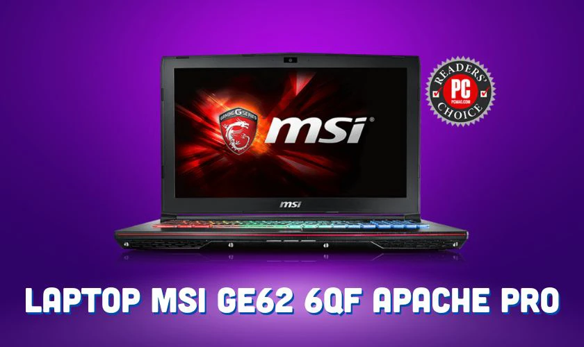 Laptop MSI GE62 6QF Apache Pro