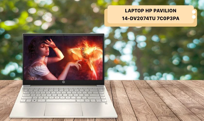 HP Pavilion 14-DV2073TU 7C0P2PA là laptop mỏng nhẹ tầm trung cho sinh viên