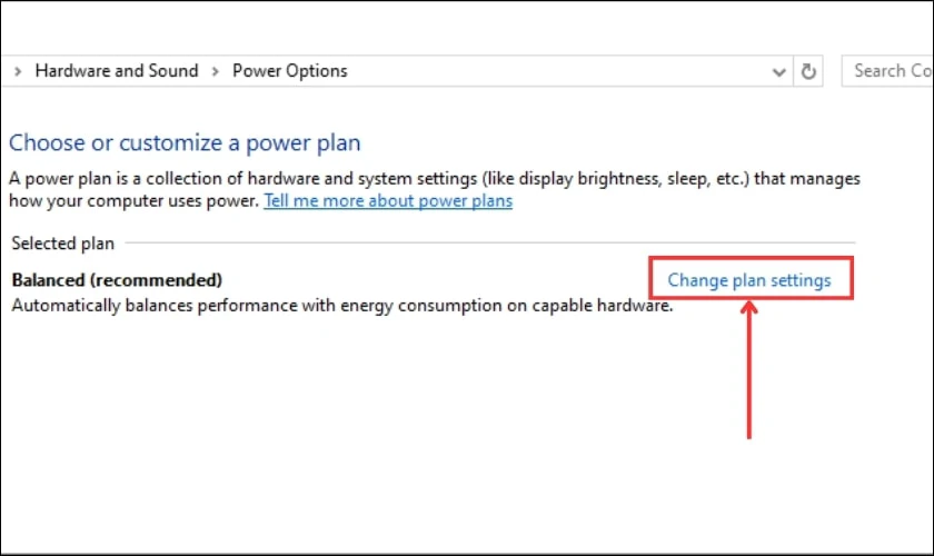 Sau đó nhấn chọn vào Change Plan Settings