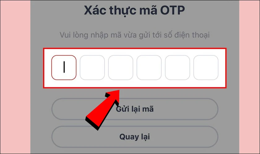 Nhập mã xác thực OTP