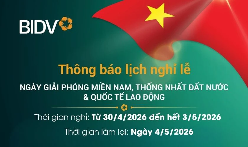 Lễ 30/4 1/5 ngân hàng BIDV nghỉ mấy ngày