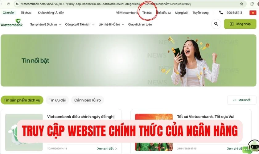Truy cập website chính thức của ngân hàng
