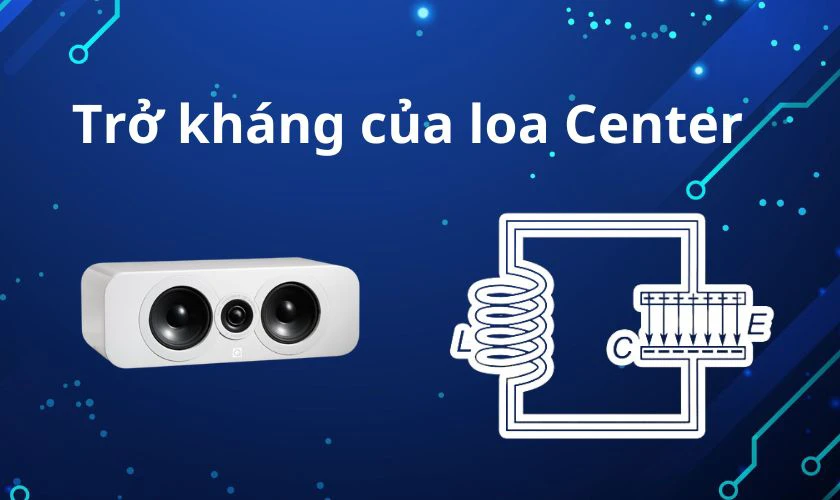 Những lưu ý khi chọn loa Center là gì?