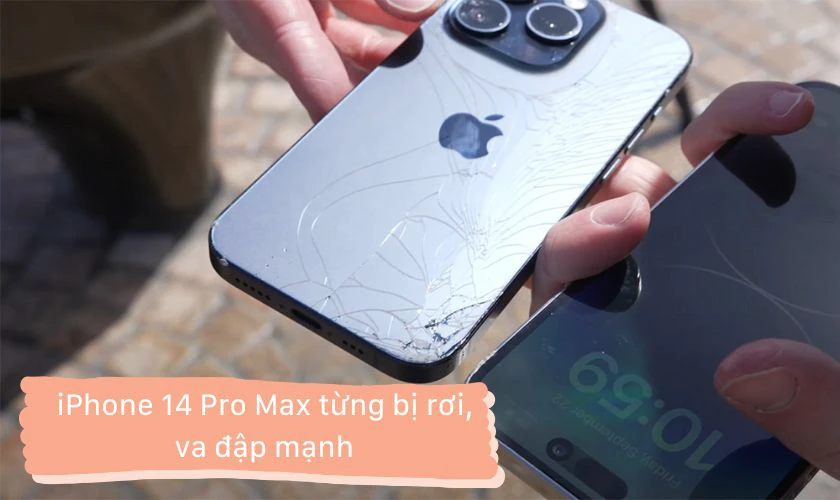 iPhone 14 Pro Max từng bị rơi, va đập mạnh