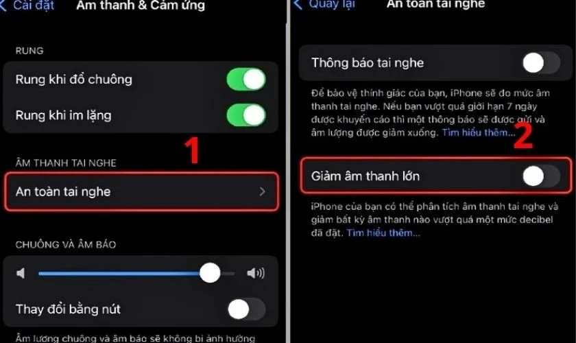 Chọn tiếp mục An toàn tai nghe, tắt tùy chọn Giảm âm thanh lớn