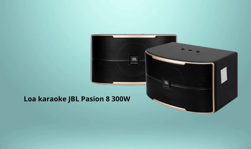 Loa karaoke JBL Pasion 8 300W
