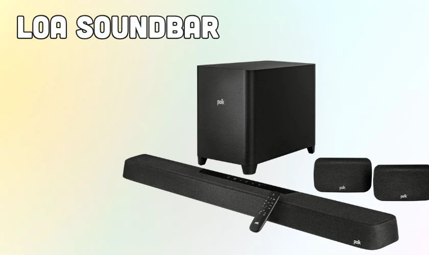 Loa soundbar là gì?