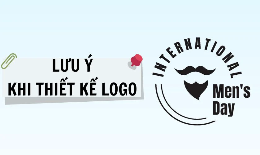 Lưu ý khi thiết kế logo Ngày Quốc tế Đàn ông
