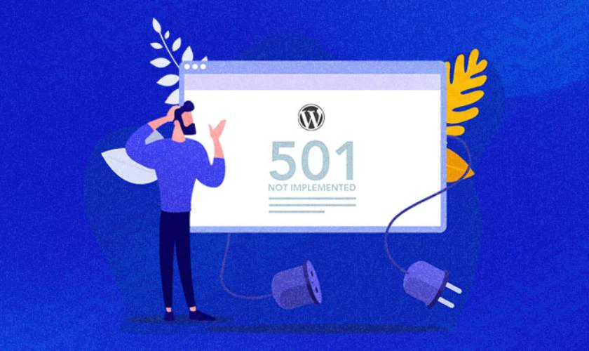 Cách khắc phục mã lỗi 501 Not Implemented