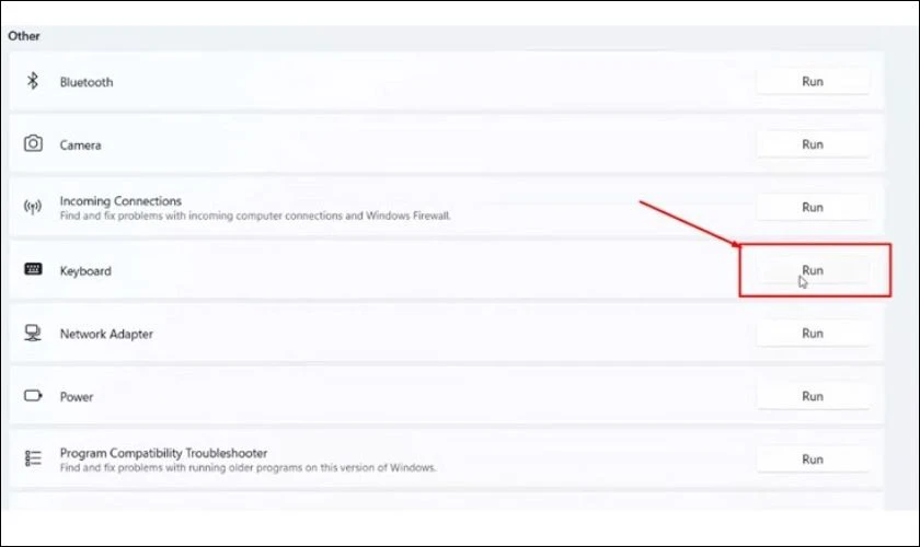Cuối cùng, trong danh sách xuất hiện, bạn click chuột vào nút Run ở mục Keyboard