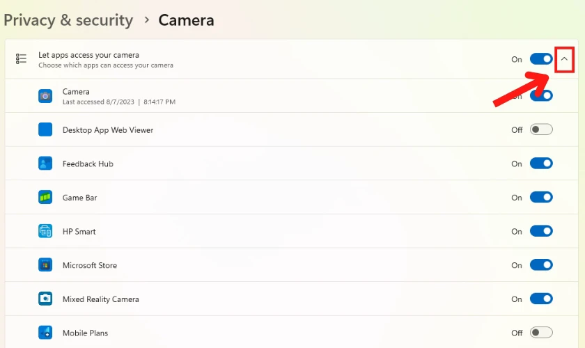 Nhấp vào mũi tên tại mục Let apps access your camera để mở rộng danh sách ứng dụng