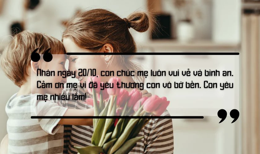 Những lời chúc 20/10 ý nghĩa nhất cho mẹ