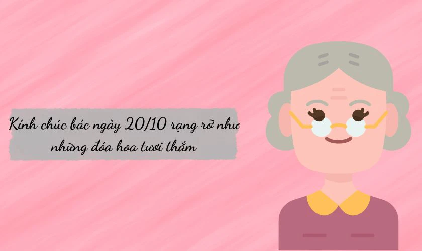 Lời chúc 20/10 cho bác gái hay nhất