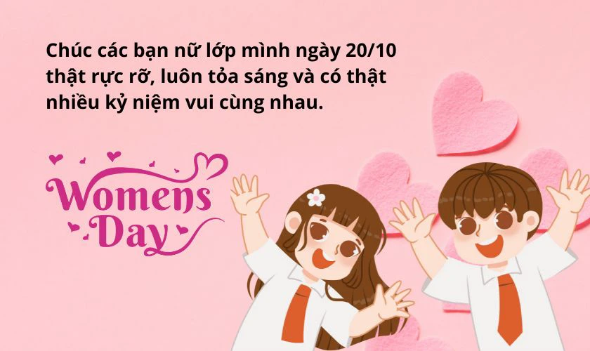 Lời chúc 20/10 cho các bạn nữ trong lớp