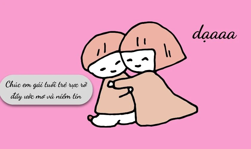 Lời chúc 20/10 cho em gái dễ thương, đáng yêu